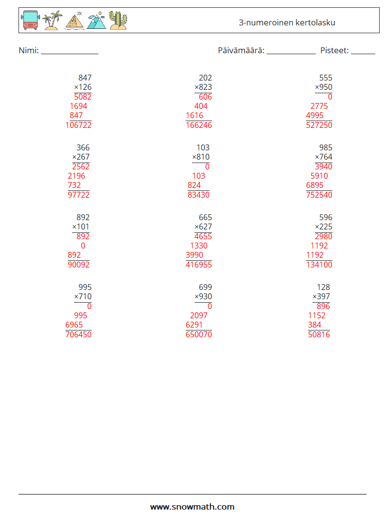 (12) 3-numeroinen kertolasku Matematiikan laskentataulukot 9 Kysymys, vastaus