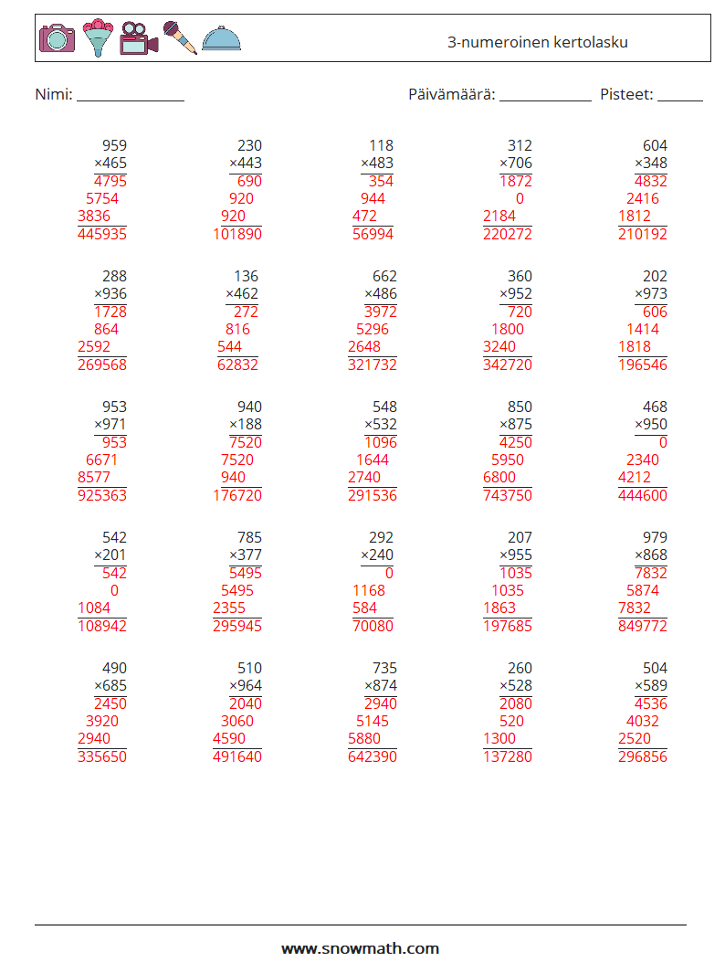 (25) 3-numeroinen kertolasku Matematiikan laskentataulukot 4 Kysymys, vastaus