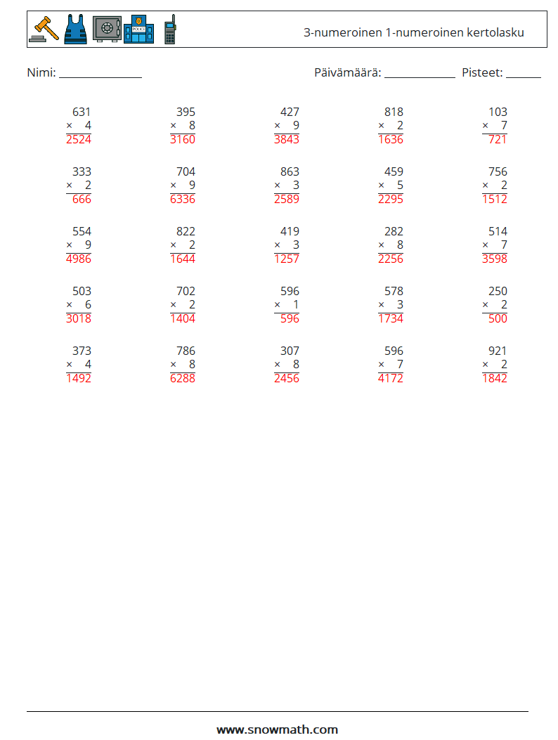 (25) 3-numeroinen 1-numeroinen kertolasku Matematiikan laskentataulukot 9 Kysymys, vastaus