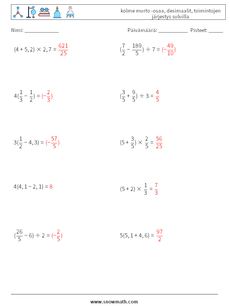 (10) kolme murto -osaa, desimaalit, toimintojen järjestys suluilla Matematiikan laskentataulukot 4 Kysymys, vastaus