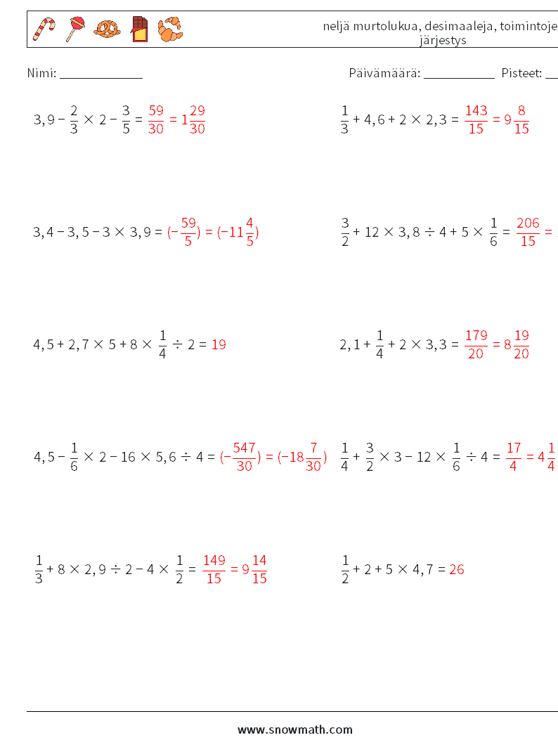 (10) neljä murtolukua, desimaaleja, toimintojen järjestys Matematiikan laskentataulukot 13 Kysymys, vastaus