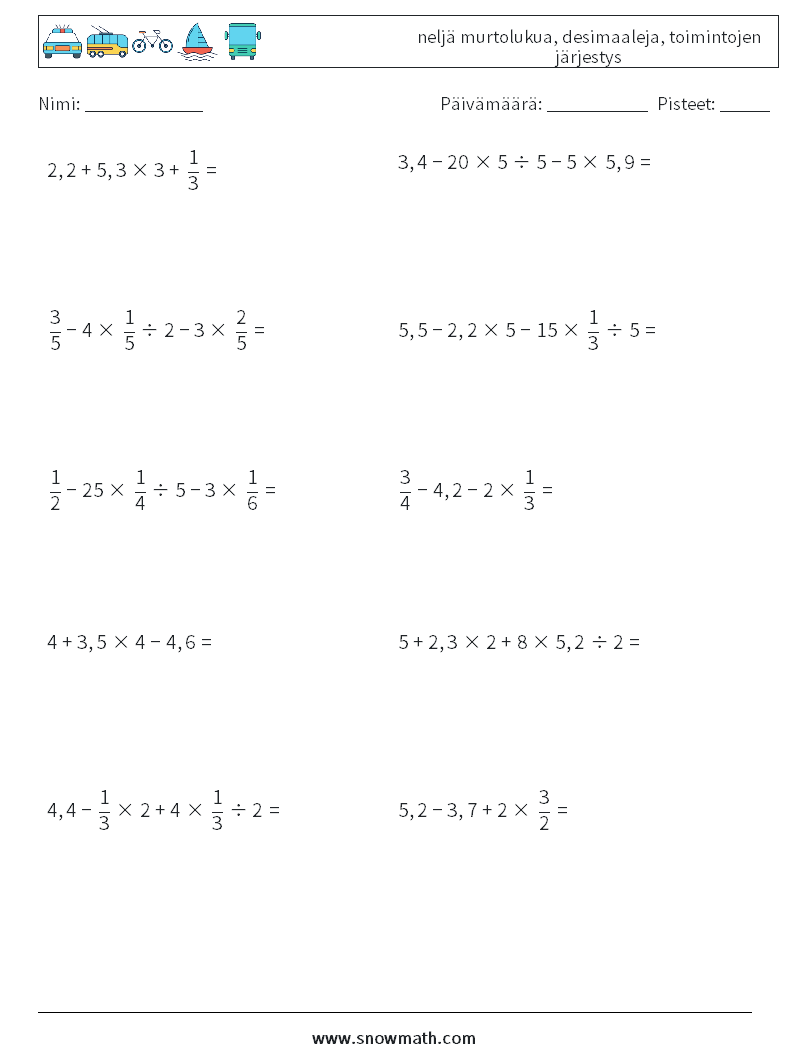 (10) neljä murtolukua, desimaaleja, toimintojen järjestys Matematiikan laskentataulukot 18