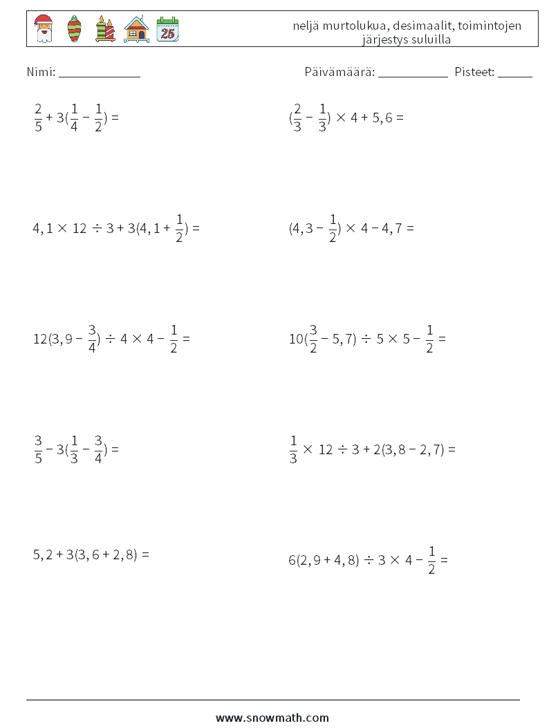 (10) neljä murtolukua, desimaalit, toimintojen järjestys suluilla Matematiikan laskentataulukot 1