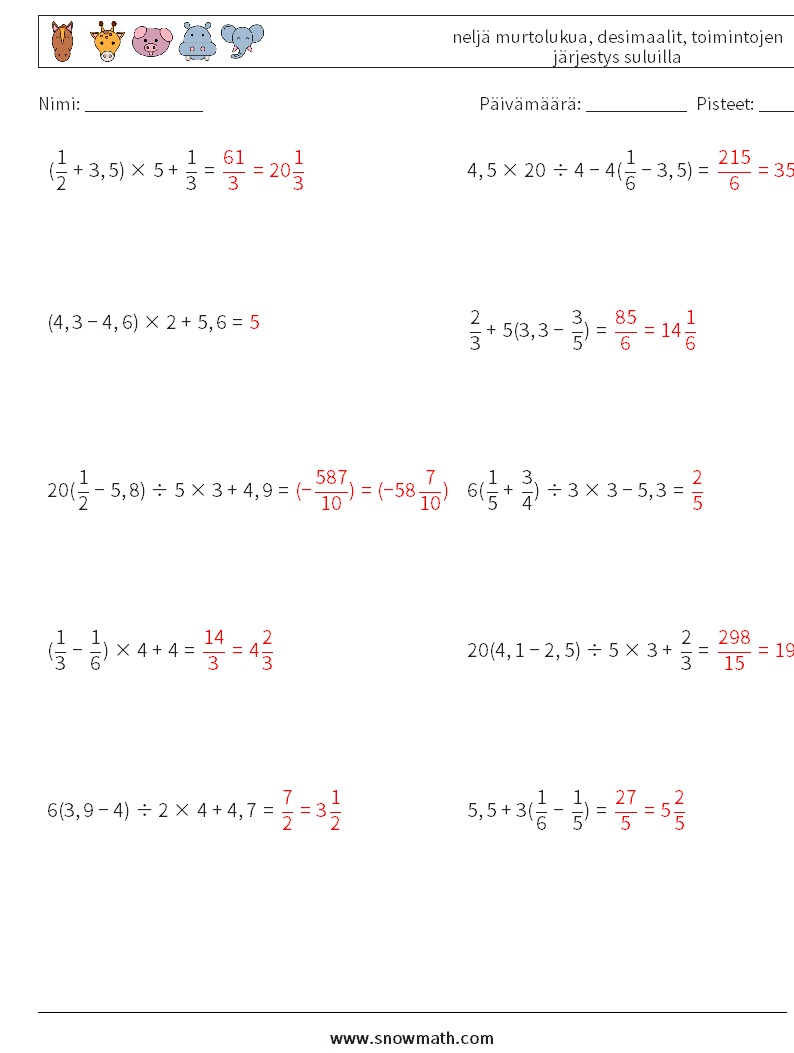 (10) neljä murtolukua, desimaalit, toimintojen järjestys suluilla Matematiikan laskentataulukot 5 Kysymys, vastaus