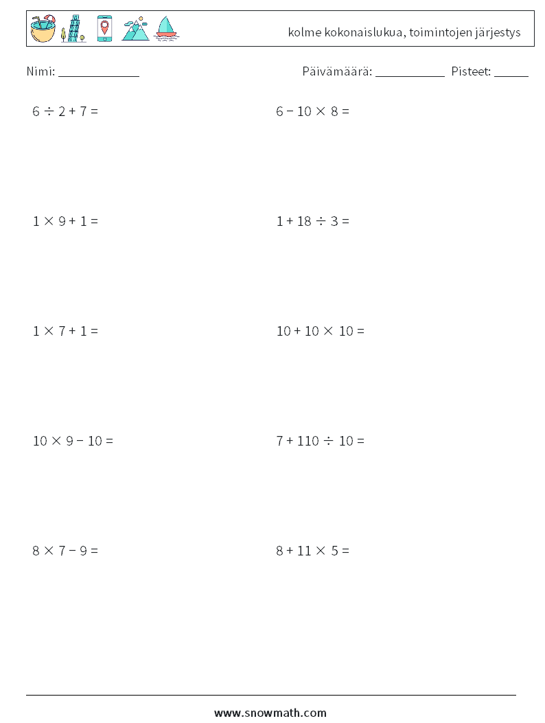 (10) kolme kokonaislukua, toimintojen järjestys Matematiikan laskentataulukot 2
