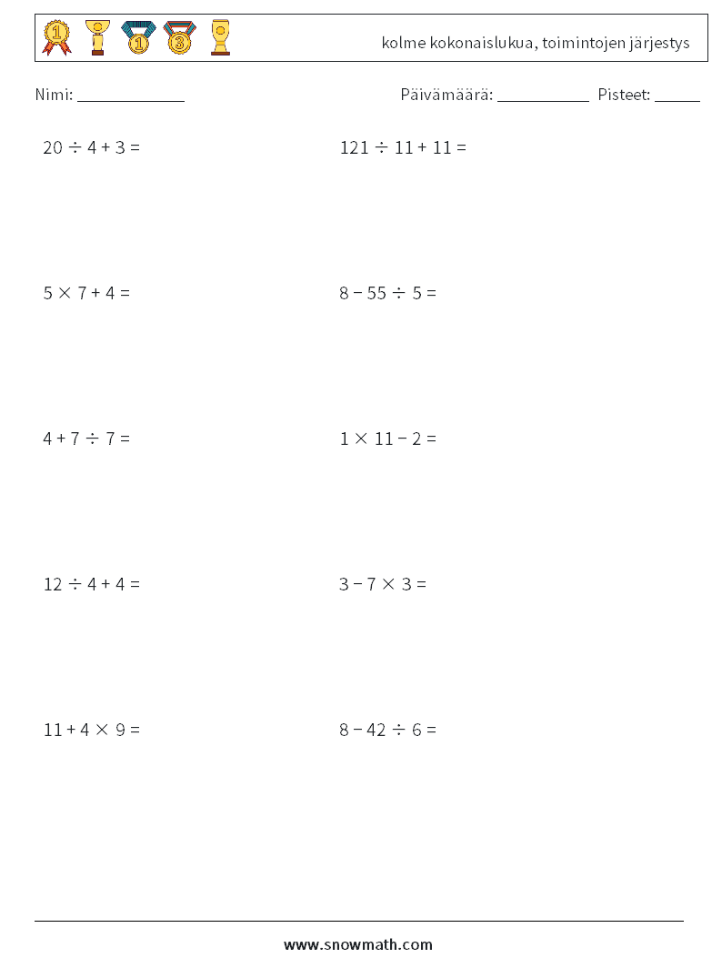 (10) kolme kokonaislukua, toimintojen järjestys Matematiikan laskentataulukot 7