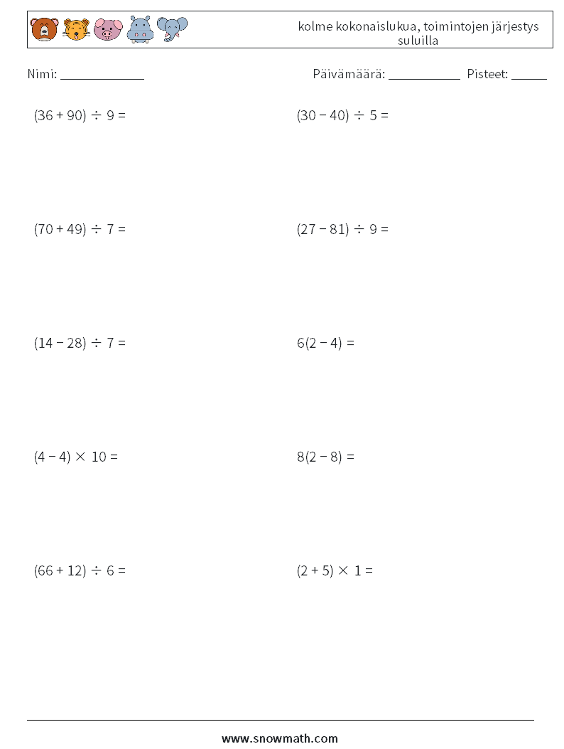 (10) kolme kokonaislukua, toimintojen järjestys suluilla Matematiikan laskentataulukot 12
