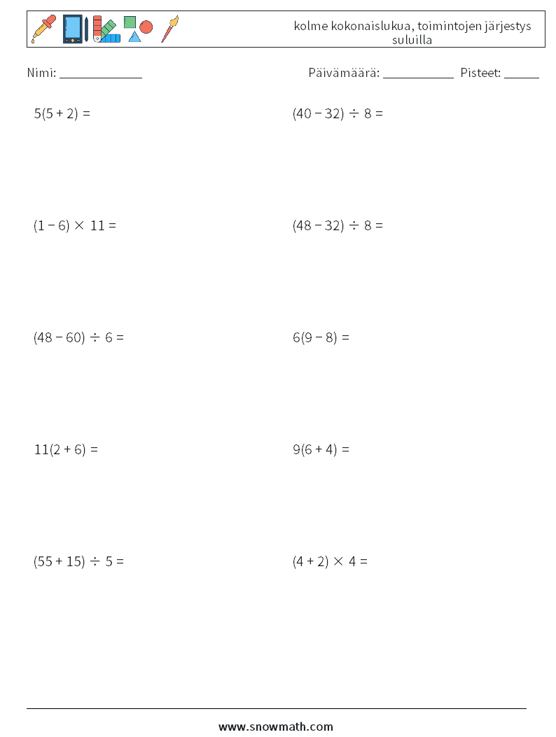 (10) kolme kokonaislukua, toimintojen järjestys suluilla Matematiikan laskentataulukot 16