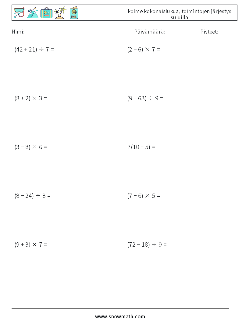 (10) kolme kokonaislukua, toimintojen järjestys suluilla Matematiikan laskentataulukot 2