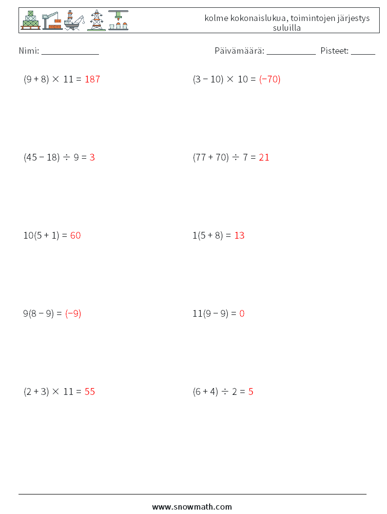 (10) kolme kokonaislukua, toimintojen järjestys suluilla Matematiikan laskentataulukot 4 Kysymys, vastaus