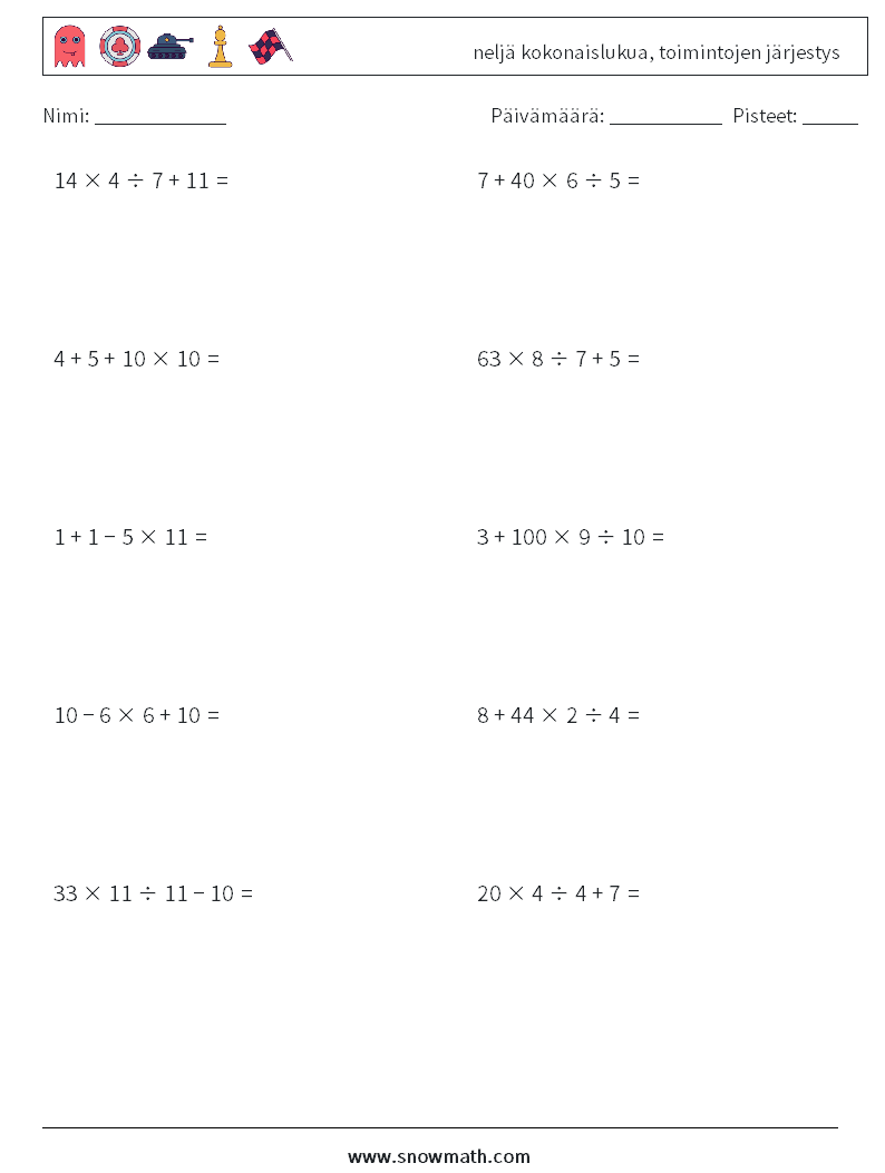 (10) neljä kokonaislukua, toimintojen järjestys Matematiikan laskentataulukot 6