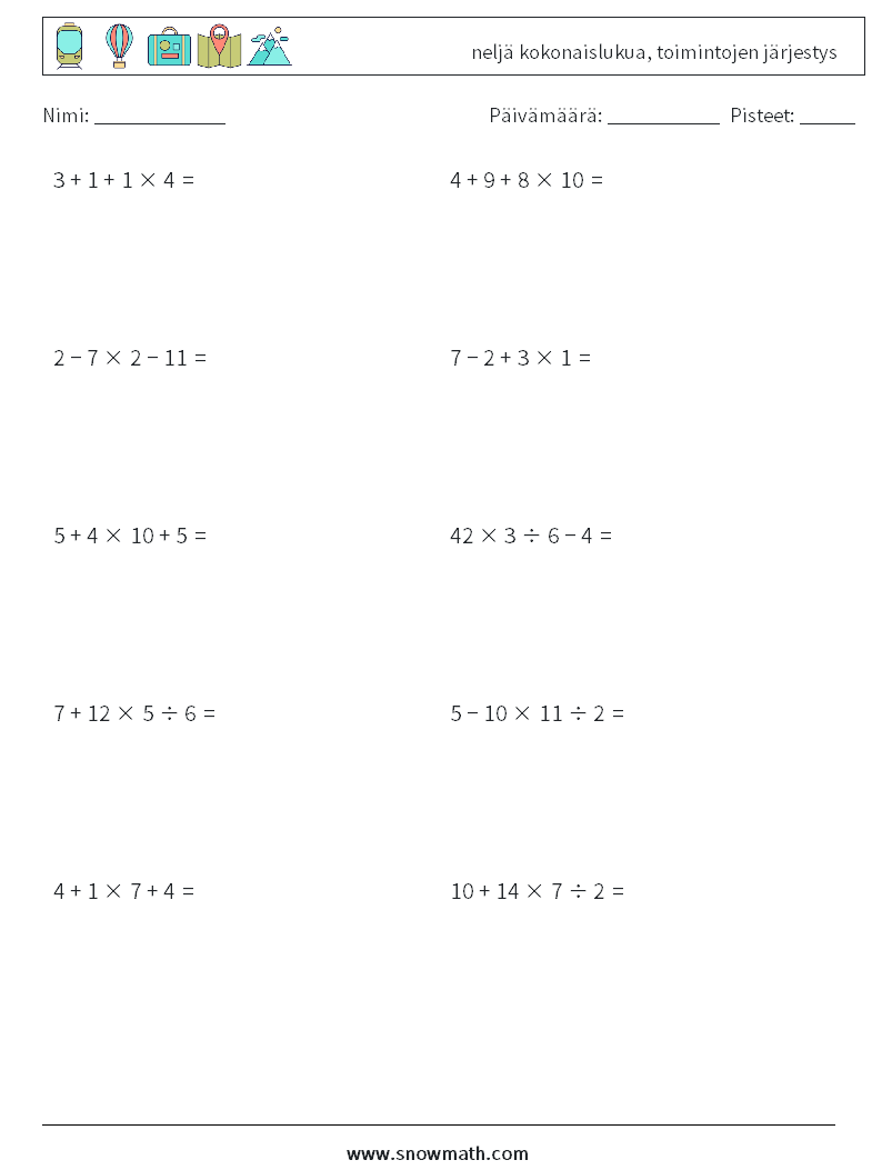 (10) neljä kokonaislukua, toimintojen järjestys Matematiikan laskentataulukot 7