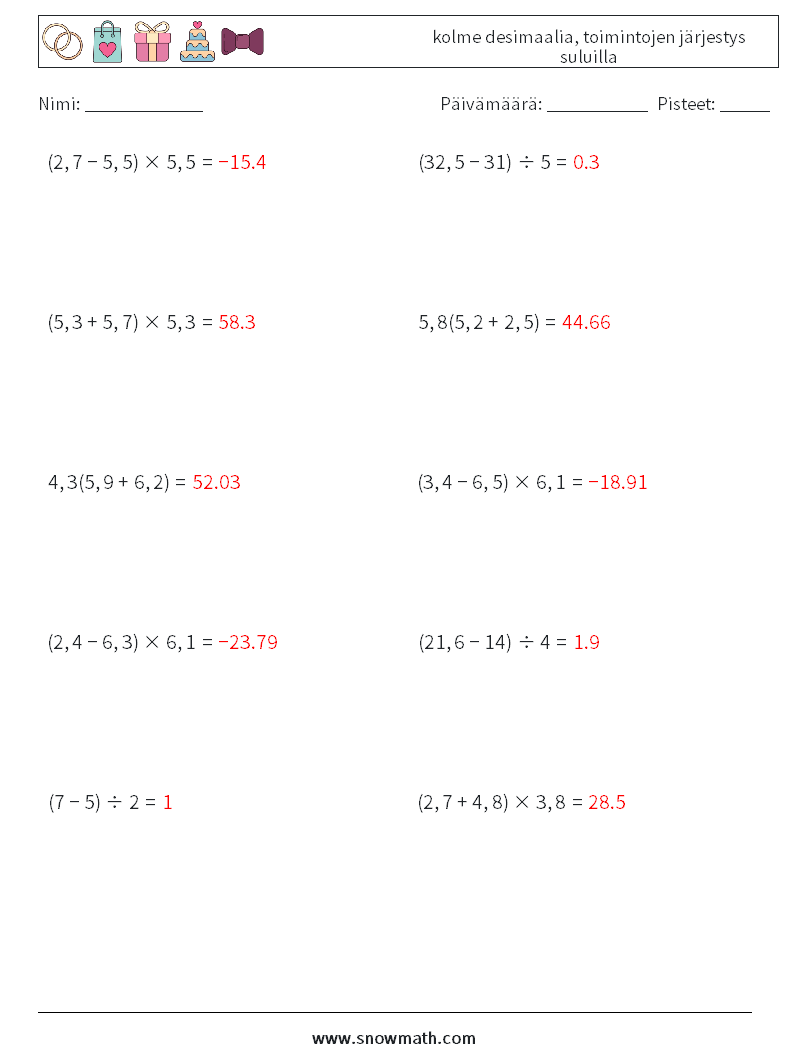 (10) kolme desimaalia, toimintojen järjestys suluilla Matematiikan laskentataulukot 11 Kysymys, vastaus