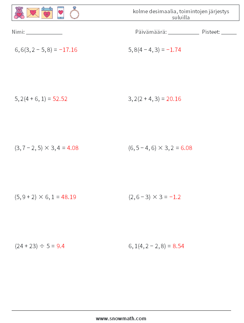 (10) kolme desimaalia, toimintojen järjestys suluilla Matematiikan laskentataulukot 13 Kysymys, vastaus