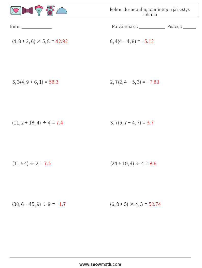 (10) kolme desimaalia, toimintojen järjestys suluilla Matematiikan laskentataulukot 3 Kysymys, vastaus