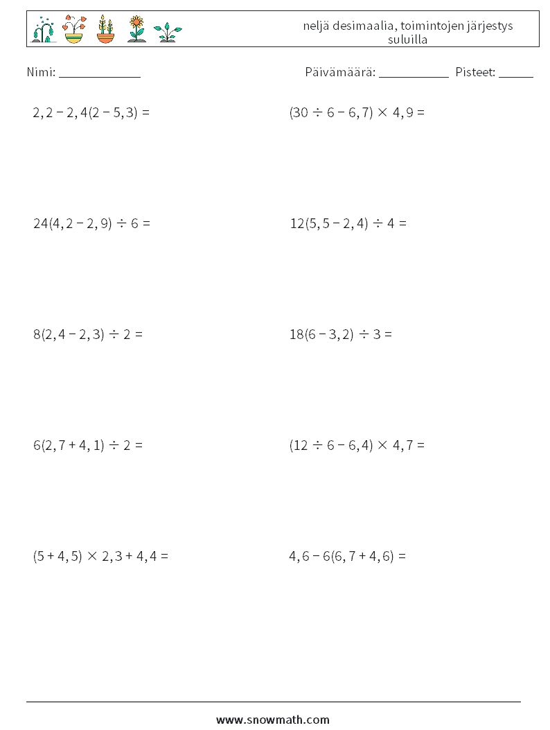 (10) neljä desimaalia, toimintojen järjestys suluilla Matematiikan laskentataulukot 9