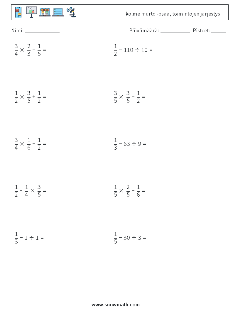 (10) kolme murto -osaa, toimintojen järjestys Matematiikan laskentataulukot 15