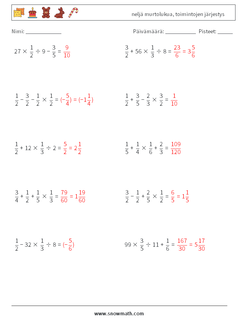 (10) neljä murtolukua, toimintojen järjestys Matematiikan laskentataulukot 12 Kysymys, vastaus