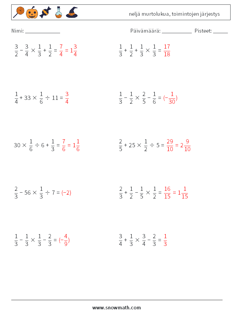 (10) neljä murtolukua, toimintojen järjestys Matematiikan laskentataulukot 7 Kysymys, vastaus