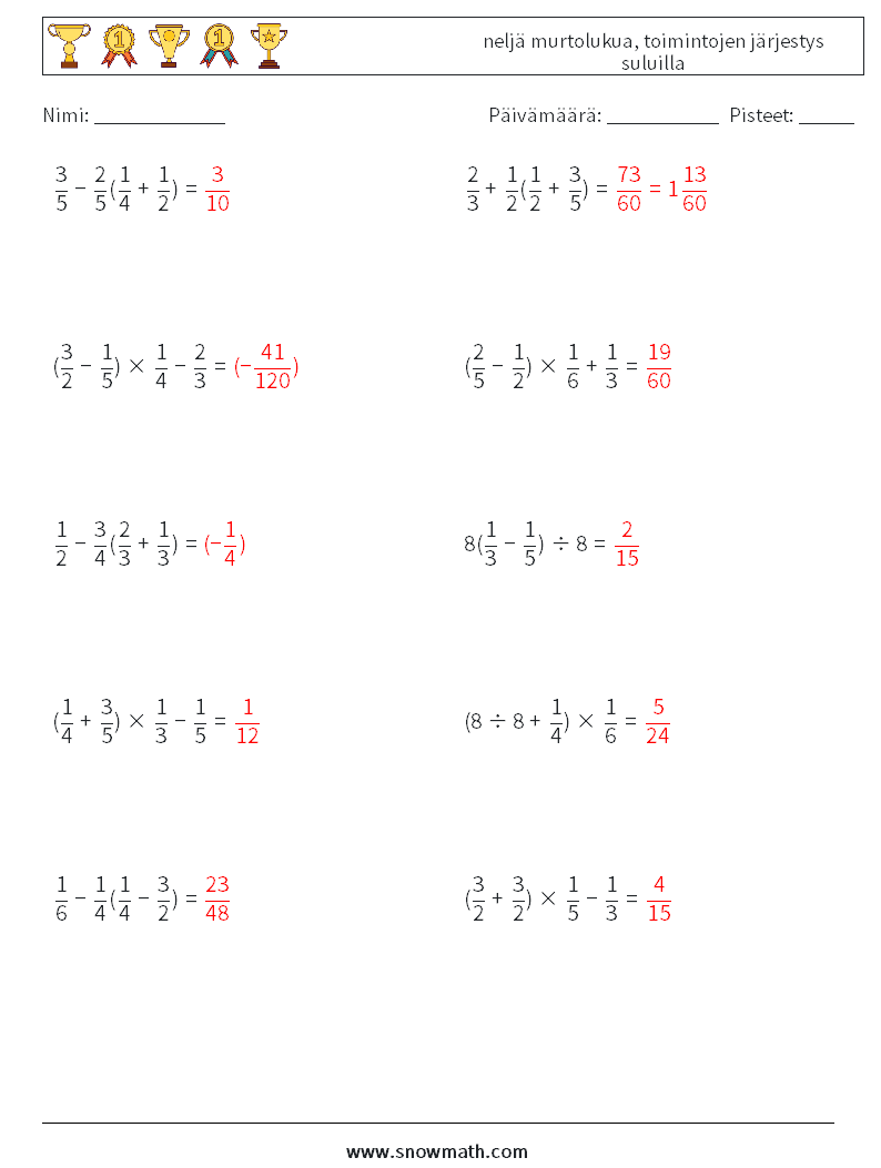 (10) neljä murtolukua, toimintojen järjestys suluilla Matematiikan laskentataulukot 16 Kysymys, vastaus