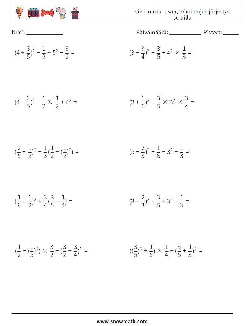 (10) viisi murto -osaa, toimintojen järjestys suluilla Matematiikan laskentataulukot 13