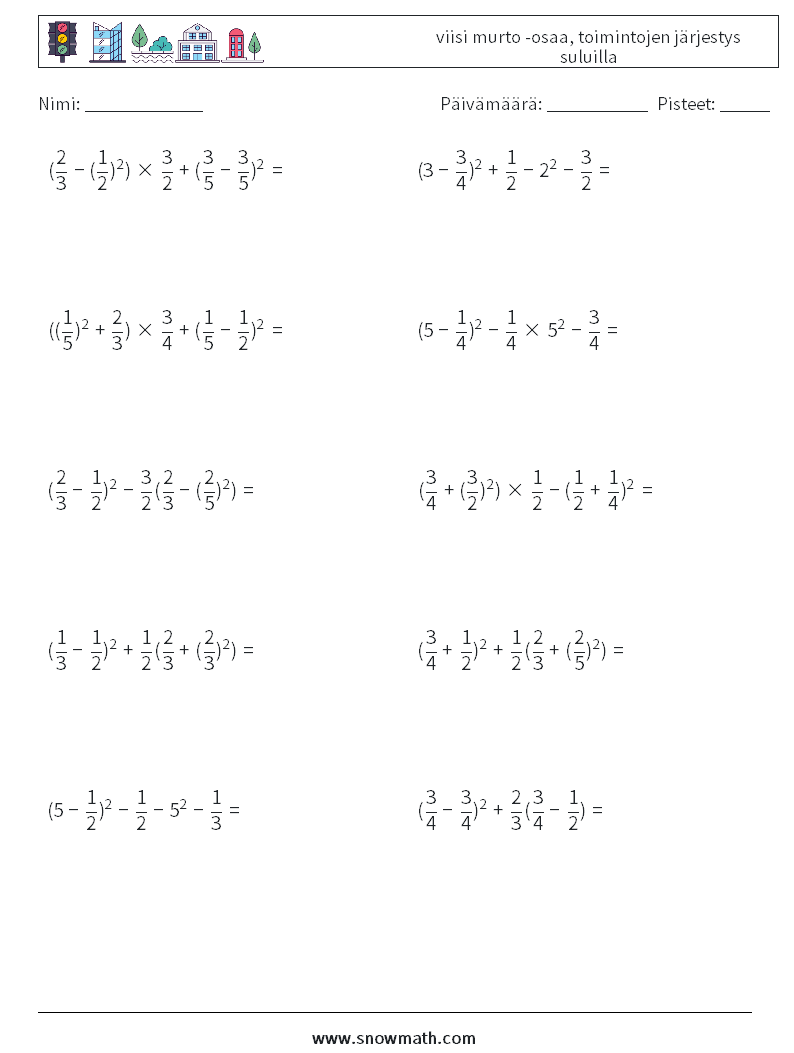 (10) viisi murto -osaa, toimintojen järjestys suluilla Matematiikan laskentataulukot 15