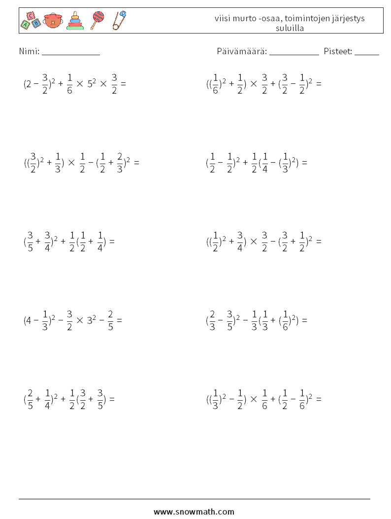 (10) viisi murto -osaa, toimintojen järjestys suluilla Matematiikan laskentataulukot 6