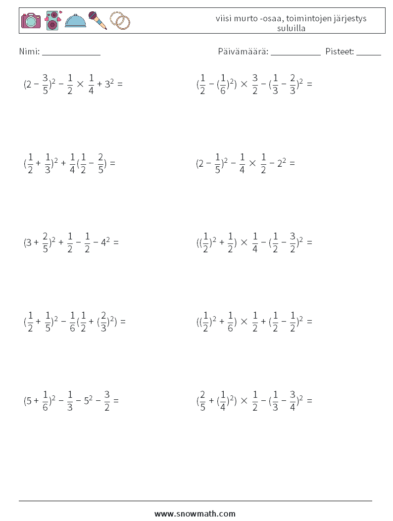 (10) viisi murto -osaa, toimintojen järjestys suluilla Matematiikan laskentataulukot 8