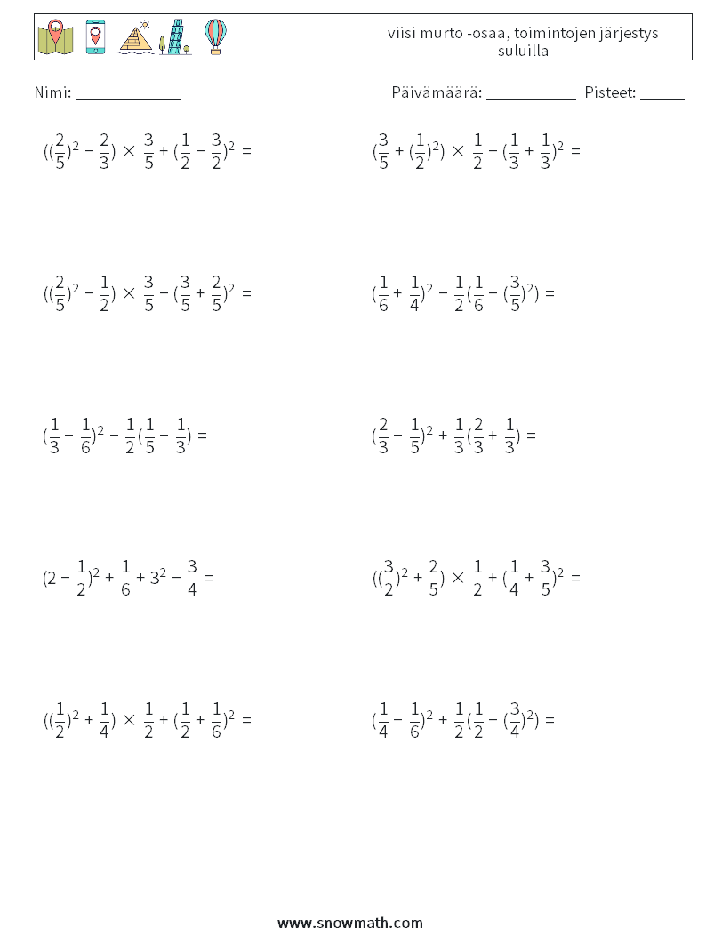 (10) viisi murto -osaa, toimintojen järjestys suluilla Matematiikan laskentataulukot 9
