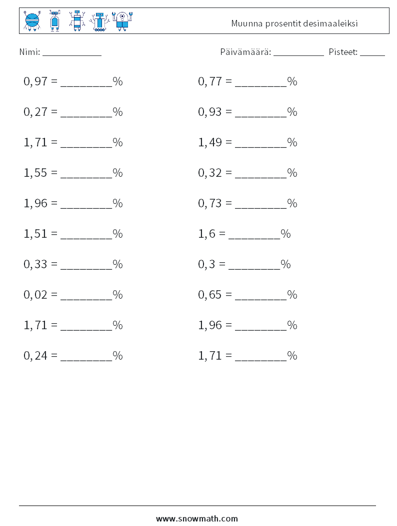 Muunna prosentit desimaaleiksi Matematiikan laskentataulukot 3