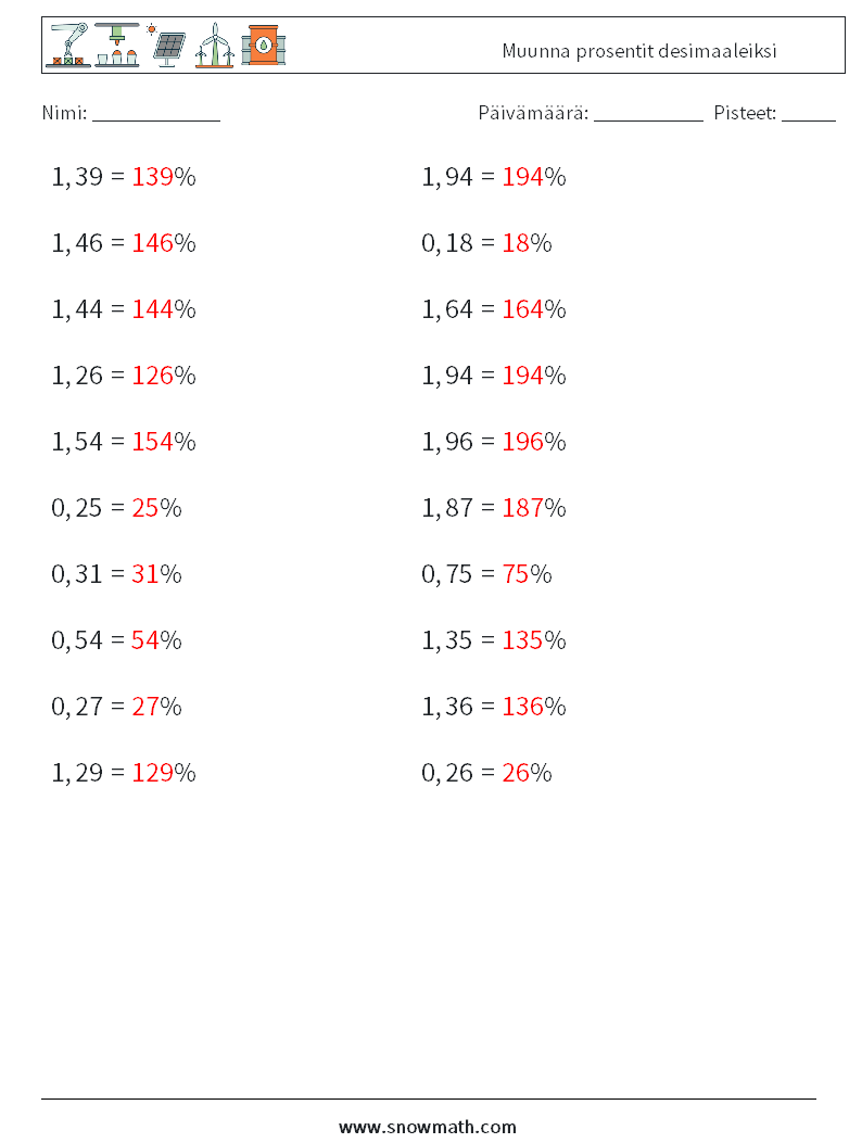 Muunna prosentit desimaaleiksi Matematiikan laskentataulukot 7 Kysymys, vastaus