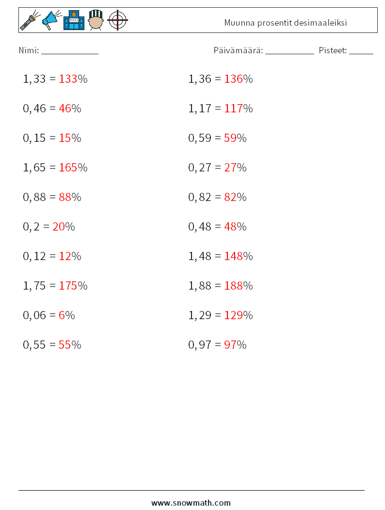 Muunna prosentit desimaaleiksi Matematiikan laskentataulukot 8 Kysymys, vastaus