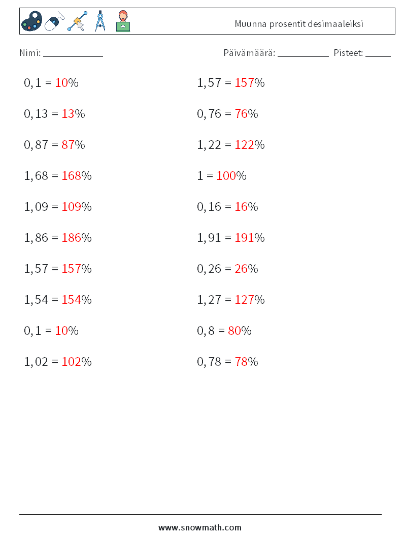 Muunna prosentit desimaaleiksi Matematiikan laskentataulukot 9 Kysymys, vastaus