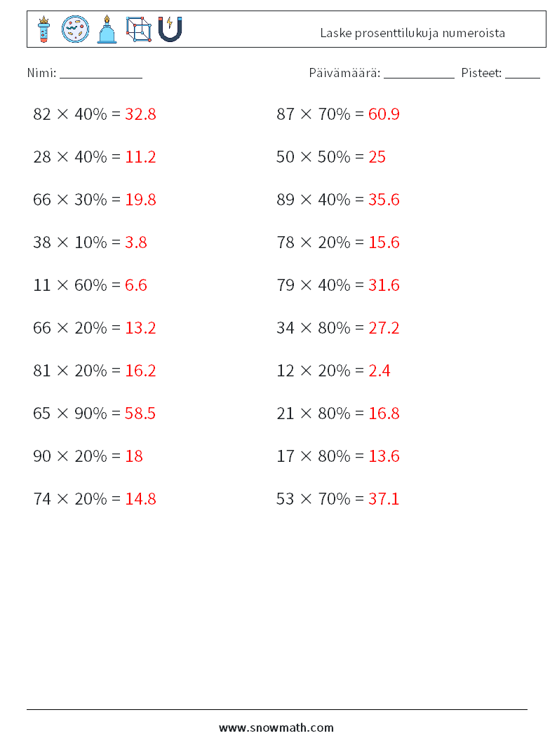 Laske prosenttilukuja numeroista Matematiikan laskentataulukot 5 Kysymys, vastaus