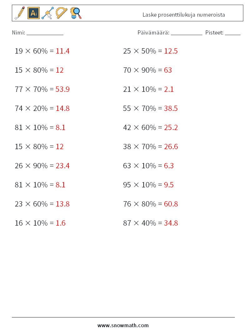 Laske prosenttilukuja numeroista Matematiikan laskentataulukot 6 Kysymys, vastaus