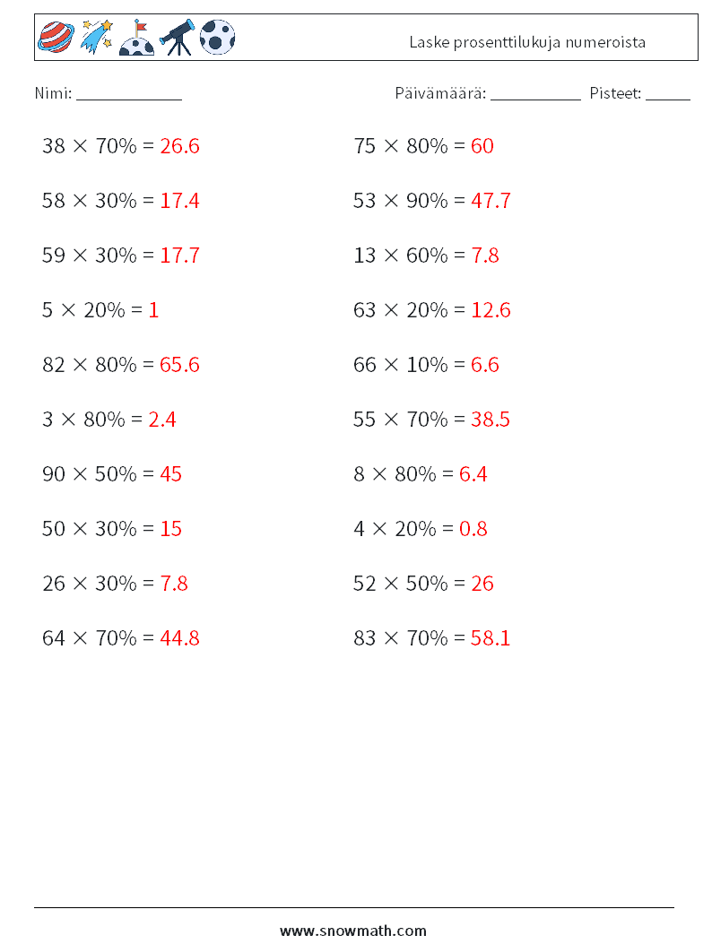 Laske prosenttilukuja numeroista Matematiikan laskentataulukot 8 Kysymys, vastaus