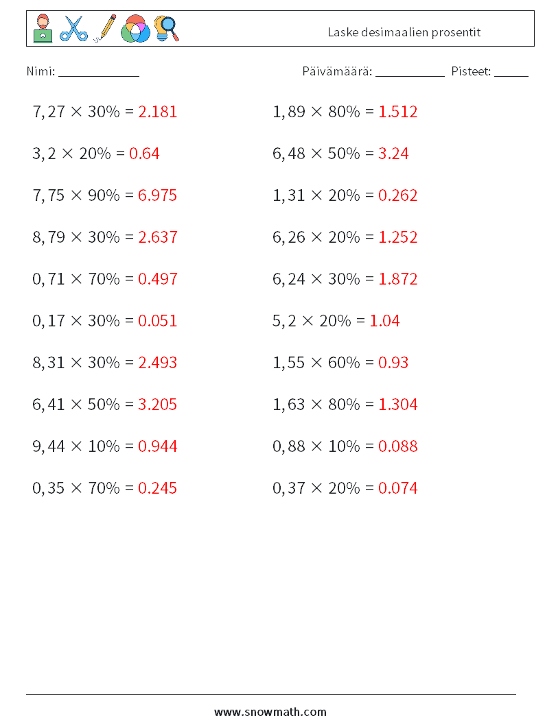 Laske desimaalien prosentit Matematiikan laskentataulukot 1 Kysymys, vastaus