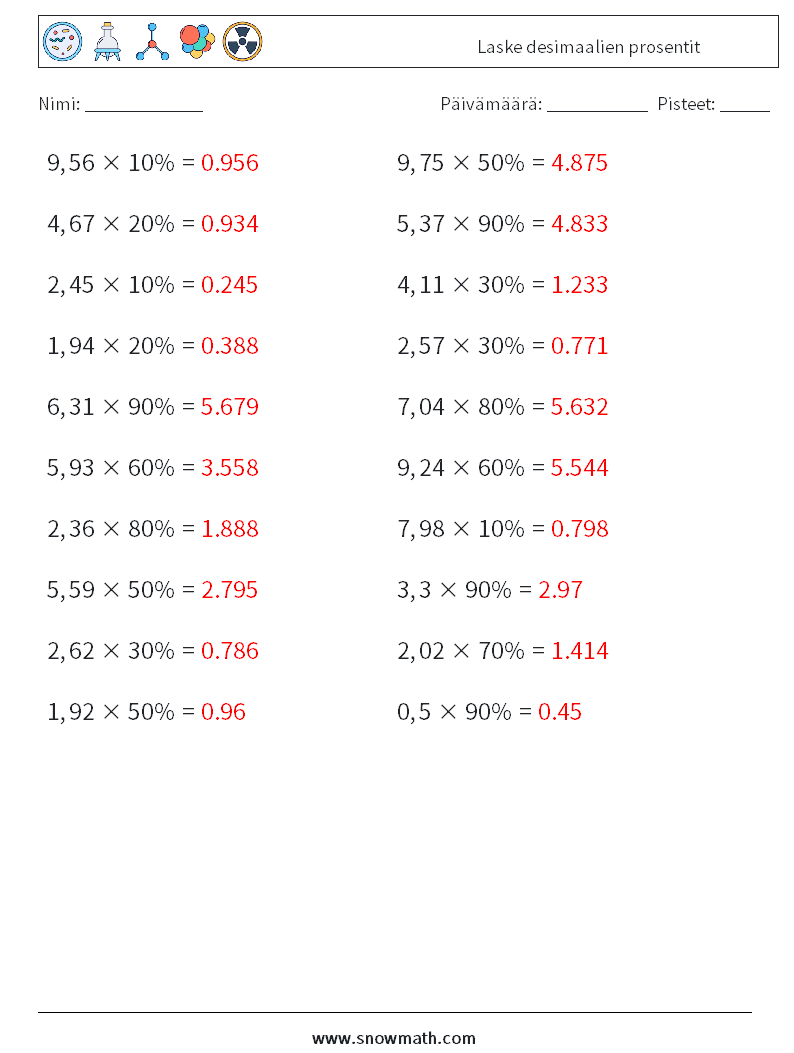 Laske desimaalien prosentit Matematiikan laskentataulukot 3 Kysymys, vastaus