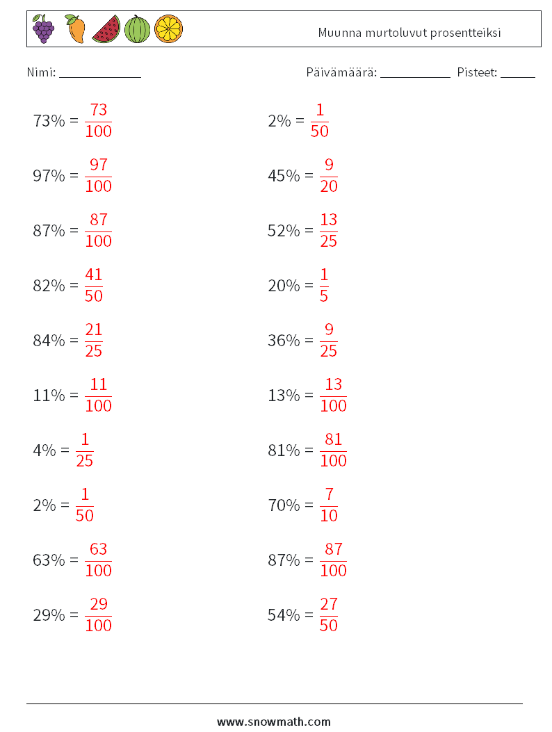 Muunna murtoluvut prosentteiksi Matematiikan laskentataulukot 7 Kysymys, vastaus