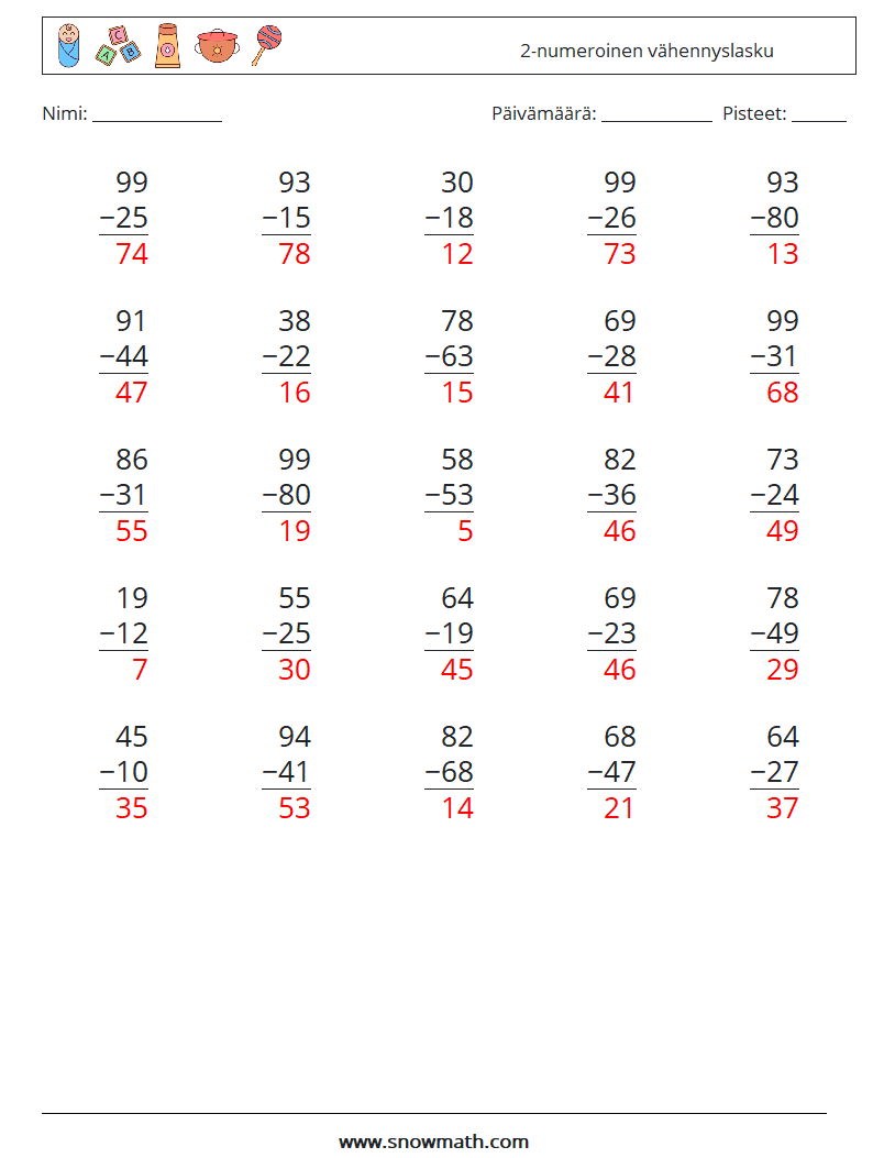 (25) 2-numeroinen vähennyslasku Matematiikan laskentataulukot 14 Kysymys, vastaus