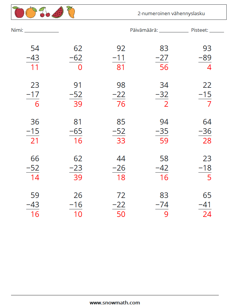 (25) 2-numeroinen vähennyslasku Matematiikan laskentataulukot 7 Kysymys, vastaus