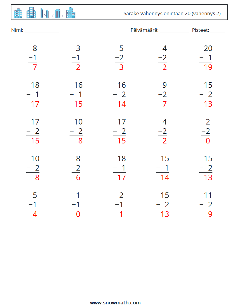 (25) Sarake Vähennys enintään 20 (vähennys 2) Matematiikan laskentataulukot 6 Kysymys, vastaus