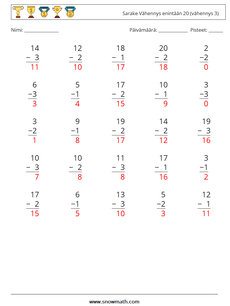 (25) Sarake Vähennys enintään 20 (vähennys 3) Matematiikan laskentataulukot 6 Kysymys, vastaus