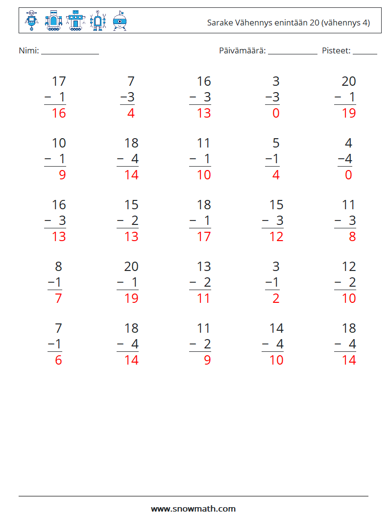 (25) Sarake Vähennys enintään 20 (vähennys 4) Matematiikan laskentataulukot 6 Kysymys, vastaus