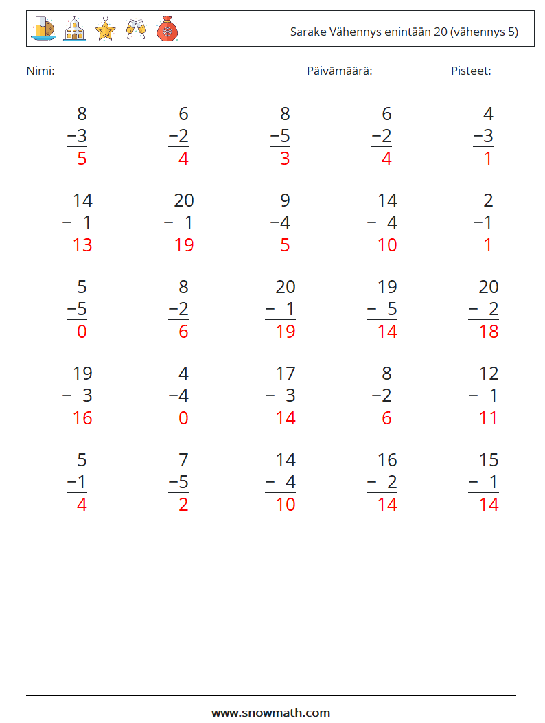 (25) Sarake Vähennys enintään 20 (vähennys 5) Matematiikan laskentataulukot 2 Kysymys, vastaus