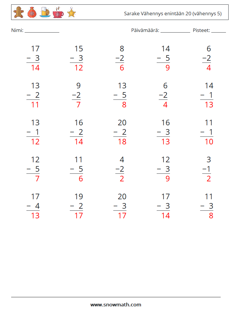 (25) Sarake Vähennys enintään 20 (vähennys 5) Matematiikan laskentataulukot 3 Kysymys, vastaus