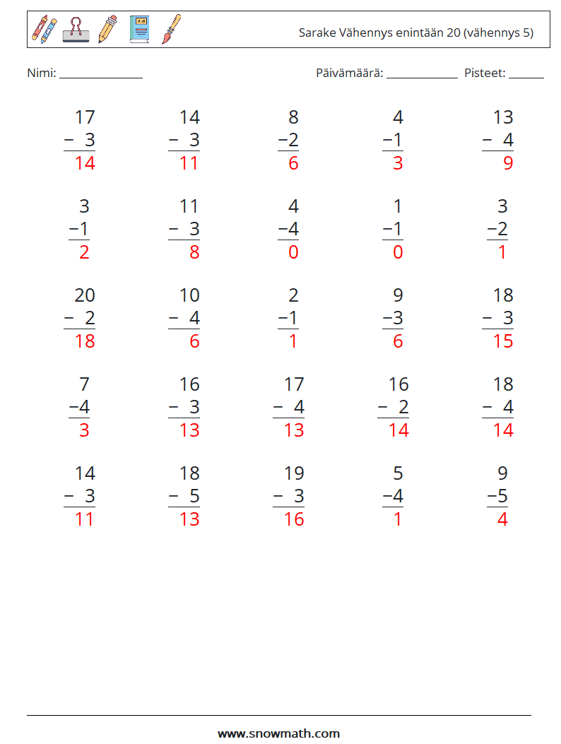 (25) Sarake Vähennys enintään 20 (vähennys 5) Matematiikan laskentataulukot 9 Kysymys, vastaus