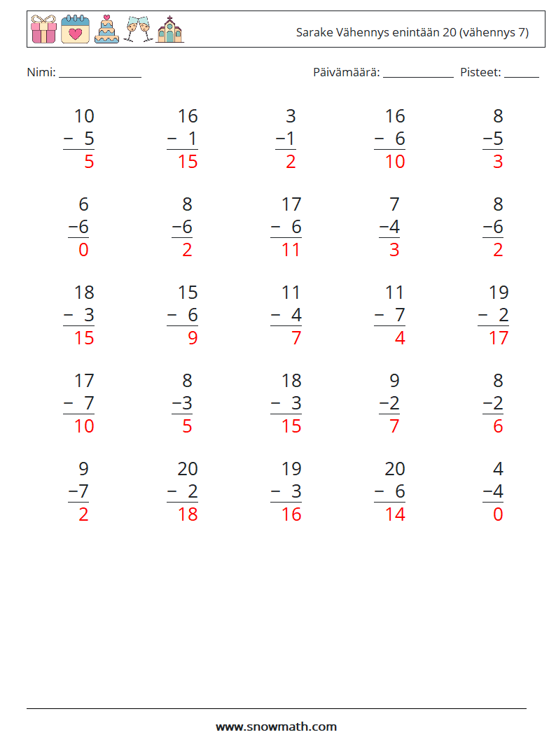(25) Sarake Vähennys enintään 20 (vähennys 7) Matematiikan laskentataulukot 6 Kysymys, vastaus