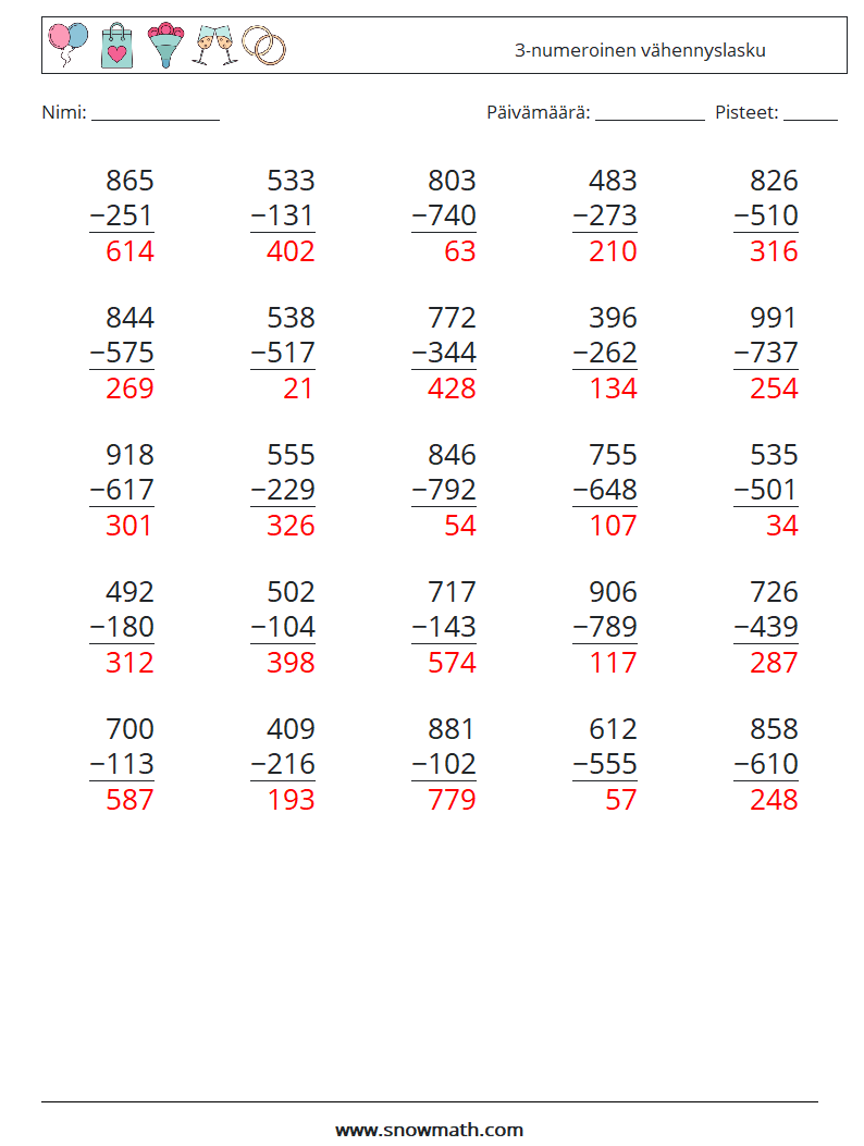 (25) 3-numeroinen vähennyslasku Matematiikan laskentataulukot 9 Kysymys, vastaus