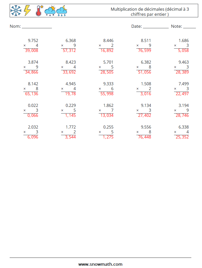 (25) Multiplication de décimales (décimal à 3 chiffres par entier ) Fiches d'Exercices de Mathématiques 14 Question, Réponse